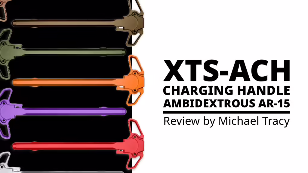XTS-ACH Charging Handle Ambidextrous AR-15 Banner