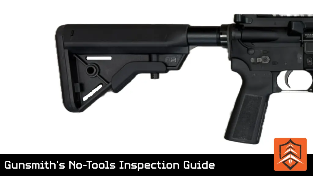 No-Tools Inspection Guide butt stock